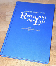 Retter aus der Luft - 25 Jahre