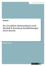 Die Gewaltfreie Kommunikation