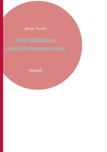 Merja forsell sveitsiläinen - forsell, |