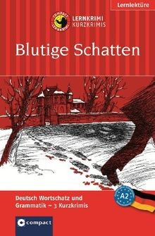 Blutige schatten lernkrimi - blutige, schatten: