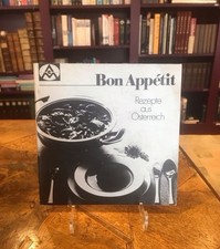 Bon Appétit - Rezepte aus