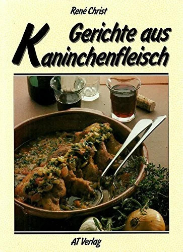 Gerichte aus kaninchenfleisch - gerichte,
