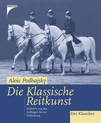Die klassische reitkunst - klassische,