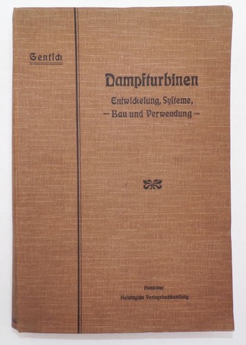 Dampfturbinen entwicklung - dampfturbinen,