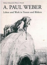 A. Paul Weber: Leben und Werk