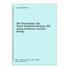 Der Thronfolger. Ein