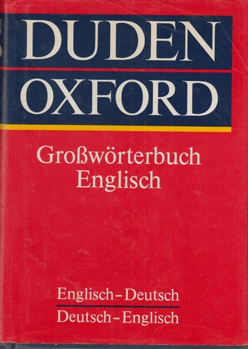 Duden oxford großwörterbuch - duden,