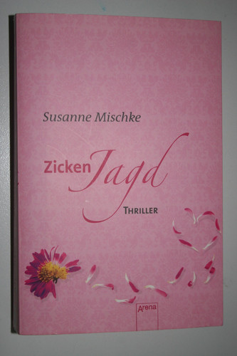 Zickenjagd von susanne - "zickenjagd",