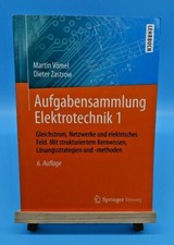 Aufgabensammlung Elektrotechnik 1 6. Auflage · Springer Vieweg