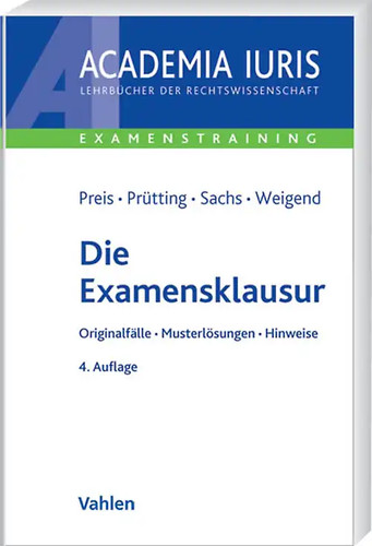 Die examensklausur - die,
