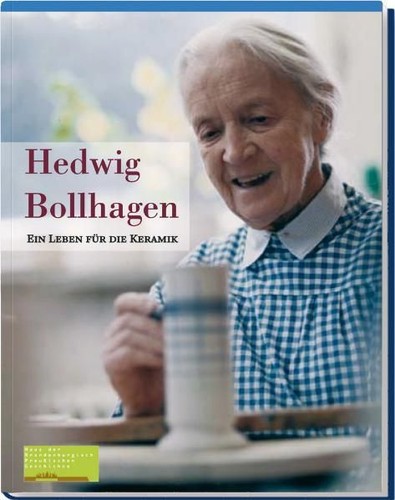 Hedwig bollhagen ein - hedwig, leben