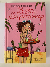 Christine Nöstlinger - Lillis Supercoup - 1 x gelesen - gebunden