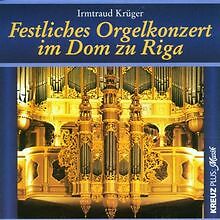 Festliches Orgelkonzert im Dom zu Riga von Irmtraud K... | CD | Zustand sehr gut