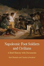 Napoleonic Foot Soldiers and