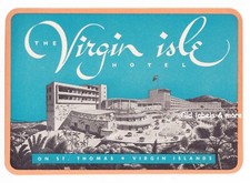x2532 Virgin Isle Hotel ST. THOMAS Virgin Islands luggage label Kofferaufkleber