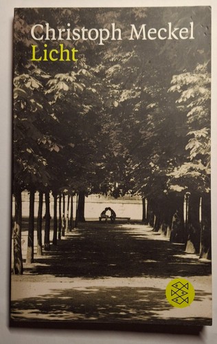 Licht von christoph meckel - licht,