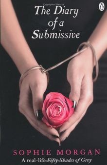 The diary submissive - the, of
