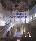 Balthasar Neumann von Hansmann, Wilfried, Monheim, ... | Buch | Zustand sehr gut