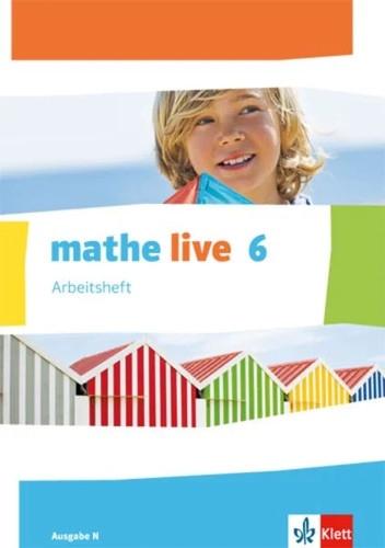 Mathe live arbeitsheft mit - mathe, live.