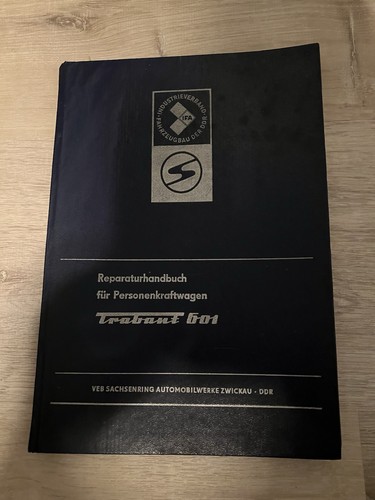 Reparaturhandbuch trabant 601 - reparaturhandbuch,