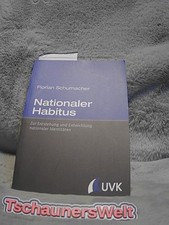 Nationaler Habitus : zur Entstehung und Entwicklung nationaler Identitäten. Sozi