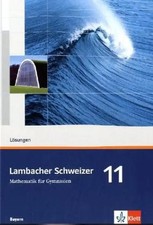 Lambacher Schweizer Mathematik