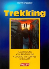 Trekking. Ausrüstung -