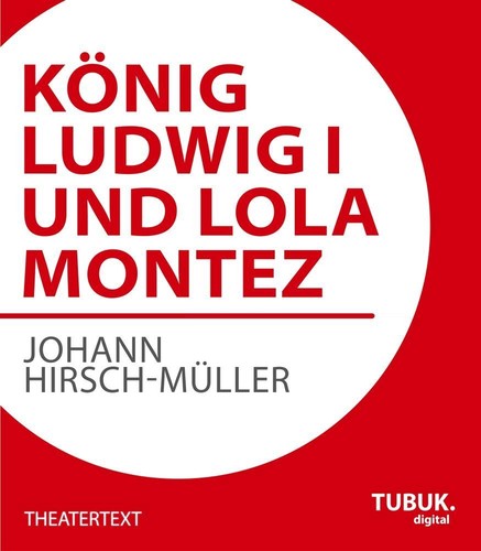König ludwig und lola - ludwig,