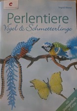Vorlagenheft      Perlentiere   Vögel  u. Schmetterlinge "Rarität"