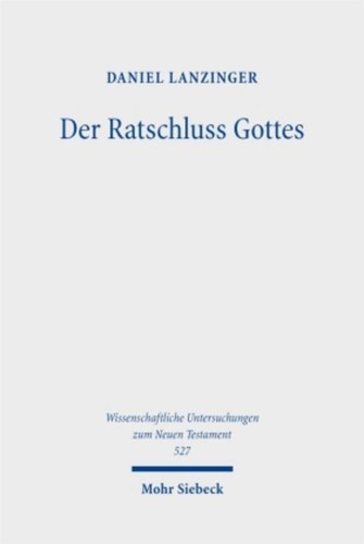 Der ratschluss gottes daniel - ratschluss,
