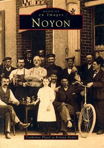 Noyon catherine platel et - noyon,,