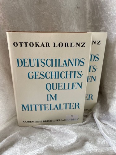 Deutschlands geschichtsquellen - deutschlands,