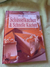 Dr. Oetker Schüsselkuchen & Schnelle Kuchen ;