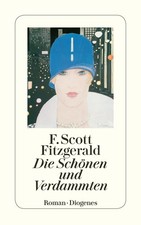 Die schönen und verdammten - die,