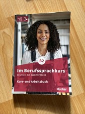 Hueber Im Berufssprachkurs Kurs und Arbeitsbuch B2