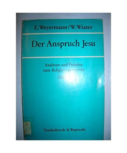 Der anspruch jesu weyermann - der, jesu,