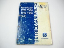 New Holland TX 62 64 65 66 68 Mähdrescher Betriebsanleitung Bedienung 1996