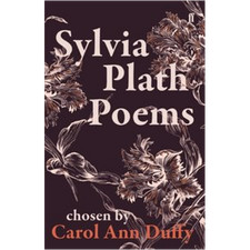 Sylvia Plath Poems Chosen by