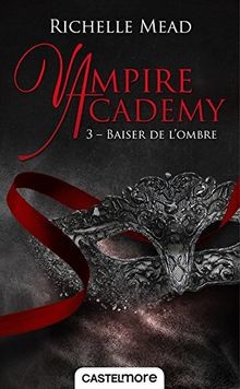 Vampire academy vol - academy., vol.
