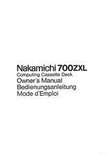 Bedienungsanleitung-Operating Instructions für Nakamichi 700 ZXL 