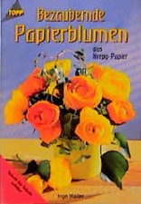Bezaubernde Papierblumen aus