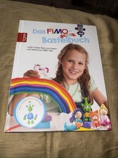 Das Fimo kids Bastelbuch: Lauter lustige Ideen zum Knete... | Buch | Zustand gut