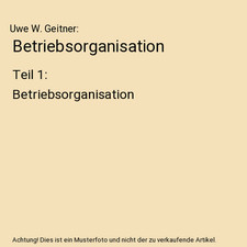 Betriebsorganisation: Teil 1