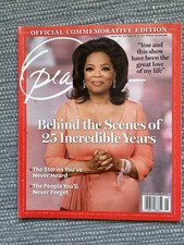 O - THE OPRAH MAGAZINE Official Commemorative Edition. 25 Years Of Oprah Show