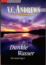 V.C. Andrews - Dunkle Wasser -