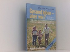 Gesund leben - aber wie