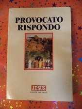 Book Book Book PROVOCATO RESPONDO Alighiero Chiusano JESUS SAN PAOLO 1992 (L46)