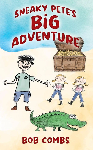 Sneaky pete big adventure - pete's, |