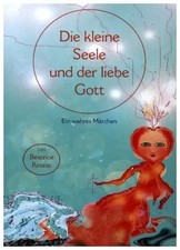 Die kleine Seele und der liebe
