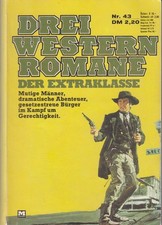 Drei Western Romane der Extraklasse - Band 43 - 3 Sheriff Western - Moewig